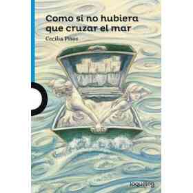Como Si No Hubiera Que Cruzar El Mar