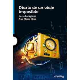 Diario De Un Viaje Imposible