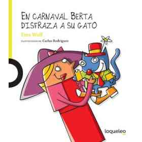 En Carnaval Berta Disfraza a Su Gato en librosactivos.com.ar