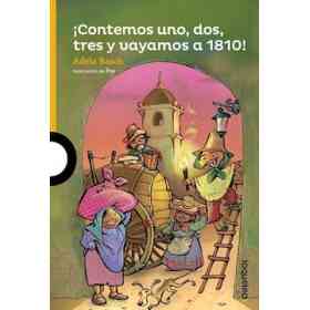Contemos Uno Dos Tres Y Vayamos a 1810