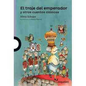 Traje Del Emperador Y Otros Cuentos Clasicos