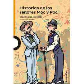 Historias De Los Señores Moc Y Poc