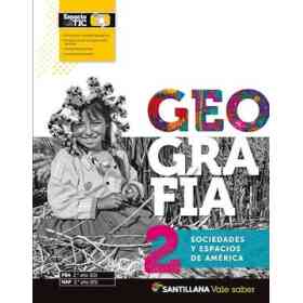 Geografia 2 Santillana Vale Saber Sociedades Y Espacios De America