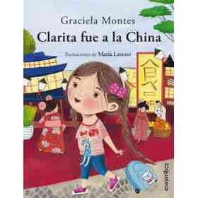 Clarita Fue a La China