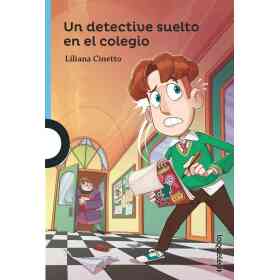 Un Detective Suelto en El Colegio