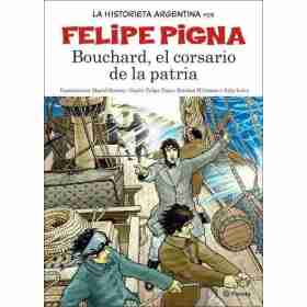 Bouchard El Corsario De La Patria