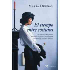 El Tiempo Entre Costuras