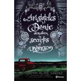 Aristoteles Y Dante Descubren Los Secretos Del Universo