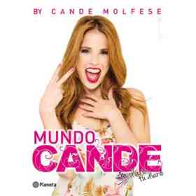 Mundo Cande. Mi Diario, Tu Diario