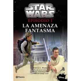 Star Wars. Episodio I - La Amenaza Fantasma