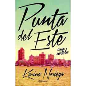 Punta Del Este (Spanish Edition)