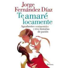 Te Amar? Locamente