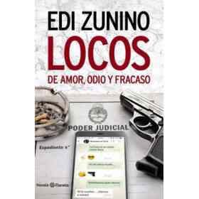 Locos De Amor Odio Y Fracaso