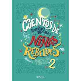 Cuentos De Buenas Noches Para niñas Rebeldes 2