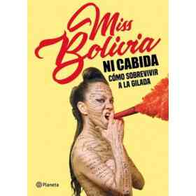 Ni Cabida. Como Sobrevivir a La Gilada