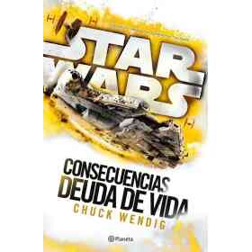 Star Wars - Consecuencias Deuda De Vida