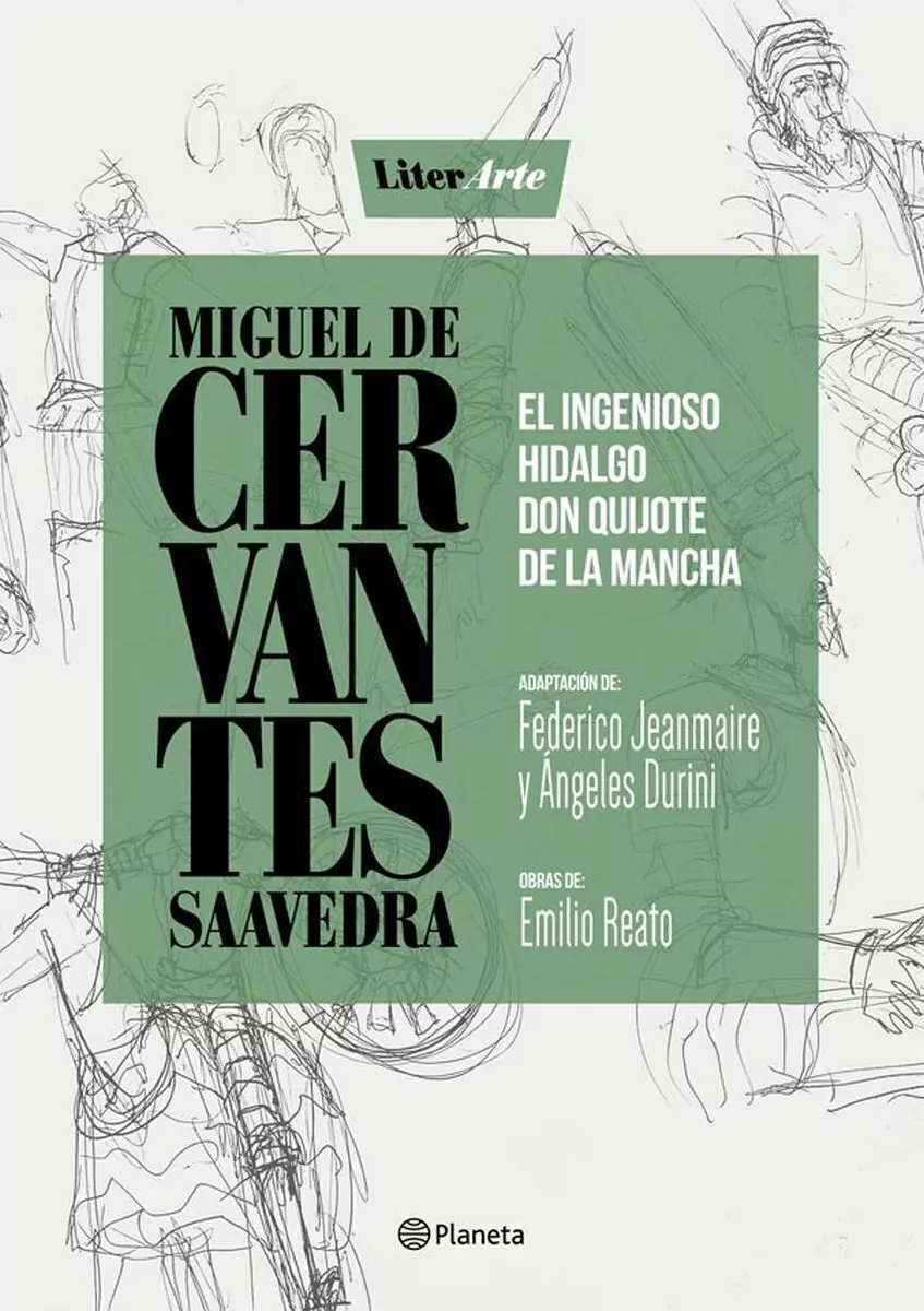El Ingenioso Hidalgo Don Quijote De La Mancha