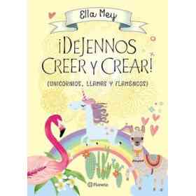 Dejennos Creer Y Crear!