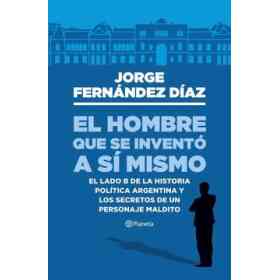 El Hombre Que Se Invento a Si Mismo