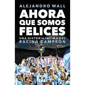 Ahora Que Somos Felices