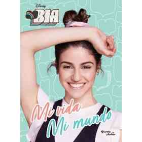 Bia. Mi Vida, Mi Mundo