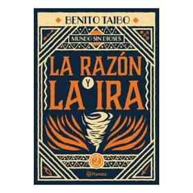Mundo Sin Dioses 2. La Razon Y La Ira