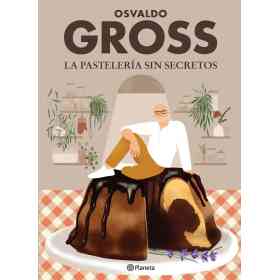 La Pasteleria Sin Secretos