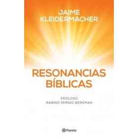 Resonancias Biblicas [Prologo Rabino Sergio Bergman]