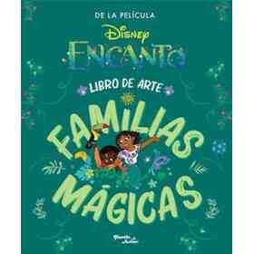 Encanto Libro De Arte Familias Magicas [Ilustrado]