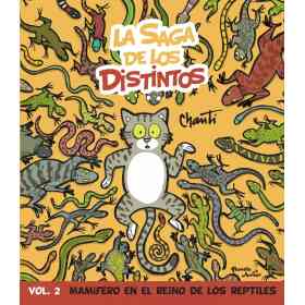 La Saga De Los Distintos Vol. 2 - Mamifero en El Reino De Los Reptiles