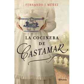 La Cocinera De Castamar