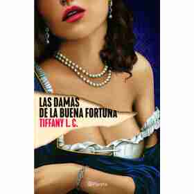 Las Damas De La Buena Fortuna