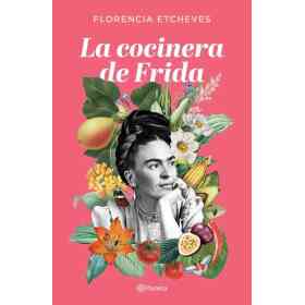 La Cocinera De Frida