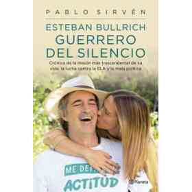 Esteban Bullrich Guerrero Del Silencio