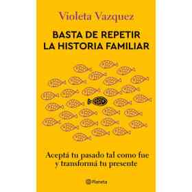 Basta De Repetir La Historia Familiar