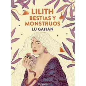 Lilith Bestias Y Monstruos