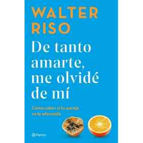 De Tanto Amarte Me Olvide De Mi