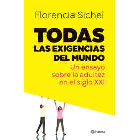 Todas Las Exigencias Del Mundo