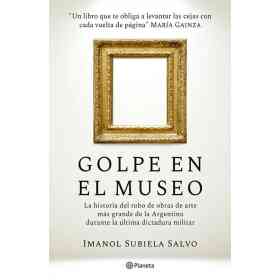 Golpe en El Museo