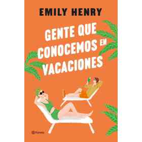 Gente Que Conocemos en Vacaciones