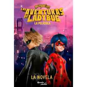 Miraculous. Las Aventuras De Ladybug. La Pelicula