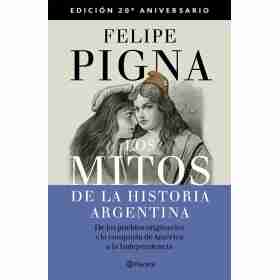Los Mitos De La Historia Argentina 1
