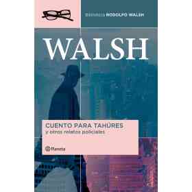 Cuento Para Tahures Y Otros Relatos Policiales