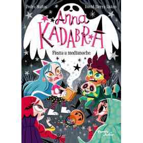 Anna Kadabra 4. Fiesta a Medianoche