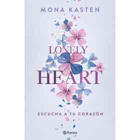 Lonely Heart. Escucha a Tu Corazon