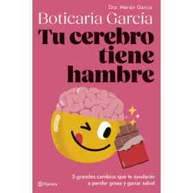 Tu Cerebro Tiene Hambre