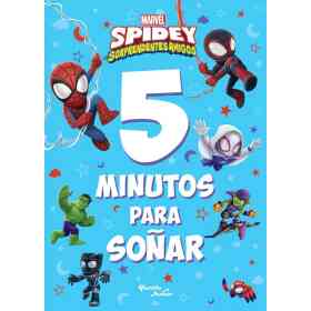 Spidey Y Sus Sorprendentes Amigos. 5 Minutos Para