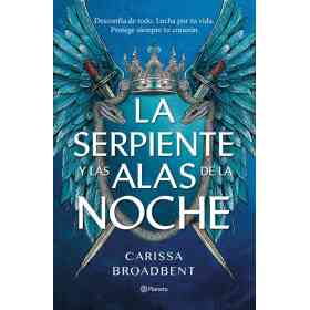 La Serpiente Y Las Alas De La Noche