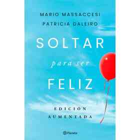 Soltar Para Ser Feliz