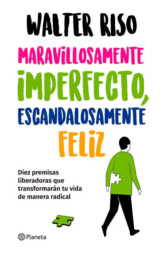 Maravillosamente Imperfecto Escandalosamente Feli